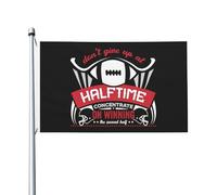 American Football Don'T Give Up At Halftime Concentrate On Winning The Second Half Flag Robuste Bandiera Da Giardino Bandiera Per Cortile Decorazione Esterno 3X5Ft