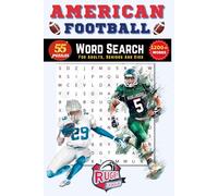 American Football Word Search Book: Football Word Search Puzzle Book With Easy To Read Print About Rugby, Winning Football Players, Teams, Plays, ... Adults | 6x9 Inches | 116 Pages |1200+ Words
