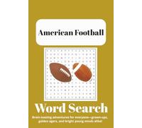 American Football Word Search Puzzle Book: Word Searches with Easy to Read Print about American Football and More | 6x9 inches | 50+ Puzzles… Gift for Vacation, Holiday and Free Times