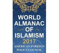 American Foreign Policy Coun The World Almanac of Islamism 2 (Copertina rigida)