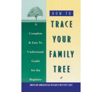 American Genealogy Institute American Genealogy How to Trace Your F (Tascabile)