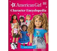 American Girl Character Encyclopedia New Edition (Tascabile)