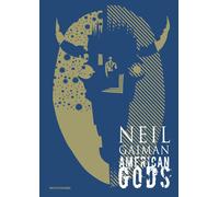 American Gods. Ediz. a colori - Gaiman Neil