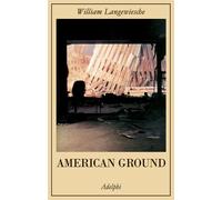 American Ground - Langewiesche William