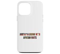 American Grown African Roots USA Bandiera del mese della storia nera Custodia per iPhone 13 Pro Max