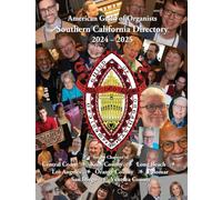 American Guild of Organists Southern California Directory 2024-2025