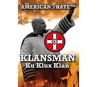 American Hate - Klansman - Ku Klux Klan [ 2009 ]