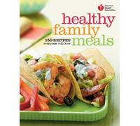 American Heart Association Healthy Family Meals (Tascabile)