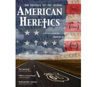 American Heretics: The Politics of the Gospel (DVD)