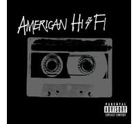 American Hi-Fi - American Hi-Fi by American Hi-Fi Explicit Lyrics edition (2001) Audio CD