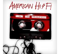 American Hi-Fi Fight the Frequency (CD)