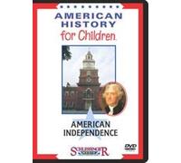 American History for Children: American Independence