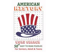 American History Word Search Book: Word Searches with Easy to Read Print about American History Word Search Puzzle Book, History Word Search, History ... …Gift for Vacations, Holidays and Free Times