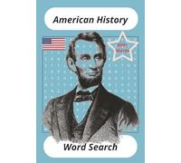 American History word search puzzle book.: Puzzle book for Adults, seniors and teens, Educational and fun, word search for relaxation.