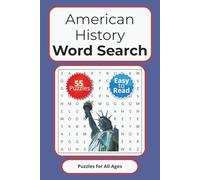 American History Word Search Puzzle Book: Word Searches with Easy-to-Read Print about Presidents, Wars, Landmarks and More | 6x9 inches, 110 pages | ... Vacations, Flights, Holidays, and Free Time