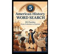 American History Word Search: Volume 5 - Industrial Revolution Edition