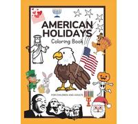 American Holidays: A Coloring Book for All Ages