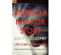 Richard Greene American Horror Story and Philosophy (Tascabile)