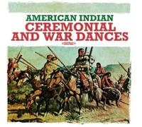 American Indian Ensemble - American Indian Ceremonial War Dances