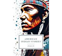 American Indian Stories
