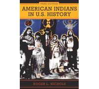 American Indians in U.S. History Volume 248: Third Edition Volume 248