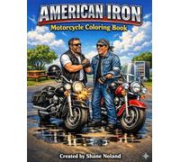 American Iron: Motorcycle Coloring Book
