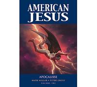 American Jesus. Vol. 3: Apocalisse