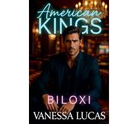 American Kings: Biloxi: 1
