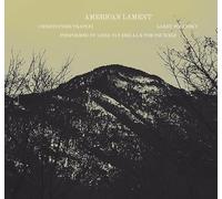 American Lament (Christopher Trapani, Larry Polansky)