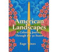American Landscapes: A Coloring Journey Through the 50 States