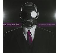 American Life, the - All the Things I Ve Grown to M