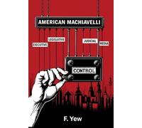American Machiavelli: 1
