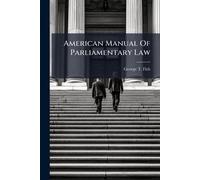 American Manual Of Parliamentary Law