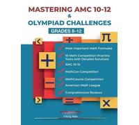 American Math Academy Mastering AMC 10-12 & Olympiad Challenges (Tascabile)
