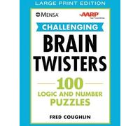 American Mensa Fred Coughl Mensa(r) Aarp(r) Challenging Brain Twiste (Tascabile)