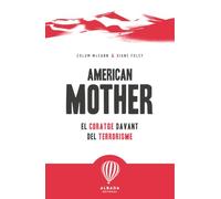 American Mother: El coraje frente al terrorismo: 17