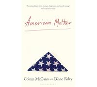 American mother - Mccann Colum, Foley Diane