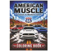 American Muscle: Classic & Modern Muscle Car Coloring Book