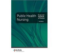 American Nurses Association (editor) Public Health Nursing (Tascabile)
