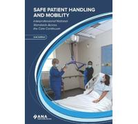 American Nurses Association Safe Patient Handling and Mobility (Tascabile)