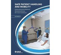 American Nurses Association Safe Patient Handling and Mobility (Tascabile)