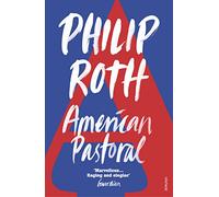 American Pastoral - Roth Philip