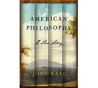 American Philosophy: a love story