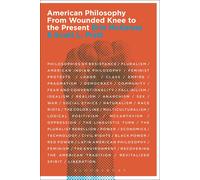 American Philosophy: From Wounded Knee to the Present-Mckenna, Erin-Copertina fl