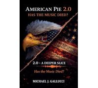 American Pie 2.0: Has the Music Died- A Deeper Slice