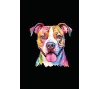 AMERICAN PIT BULL TERRIER: ANIMALS OF THE WORLD, Positive Affirmation, Motivational and Inspirational Notebook, Animal Notebook, Birthday Gifts, ... Notebook Gifts, Anniversary Gifts, For All...