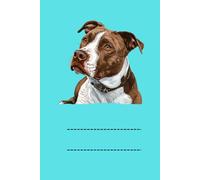 AMERICAN PITBULL TERRIER: ANIMALS OF THE WORLD, Positive affirmations, Motivational and inspirational notebook, Animal notebook, Birthday gifts, Notebook gifts, Anniversary gifts, For all...
