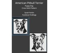 American Pitbull Terrier Puppy Dog Cross Stitch Pattern