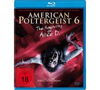 American Poltergeist 6 - The Haunting of Alice D. - Tainted