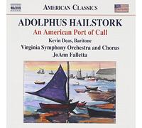 Hailstork Adolphus - An American Port Of Call